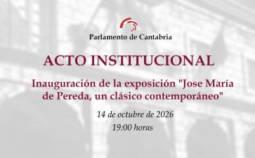 Inauguración de la exposición "Jose María de Pereda, un clásico contemporáneo"