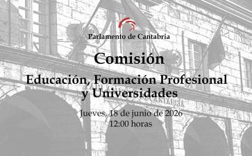Comisión de Educación, Formación Profesional y Universidades