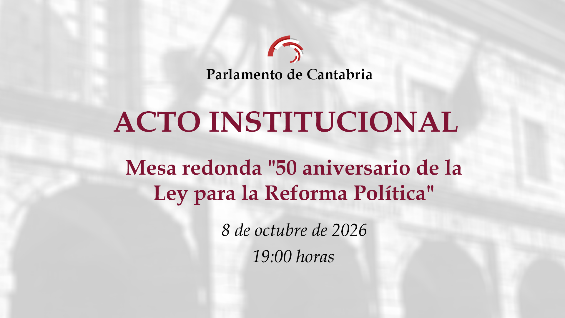 Mesa redonda "50 aniversario de la Ley para la Reforma Política"