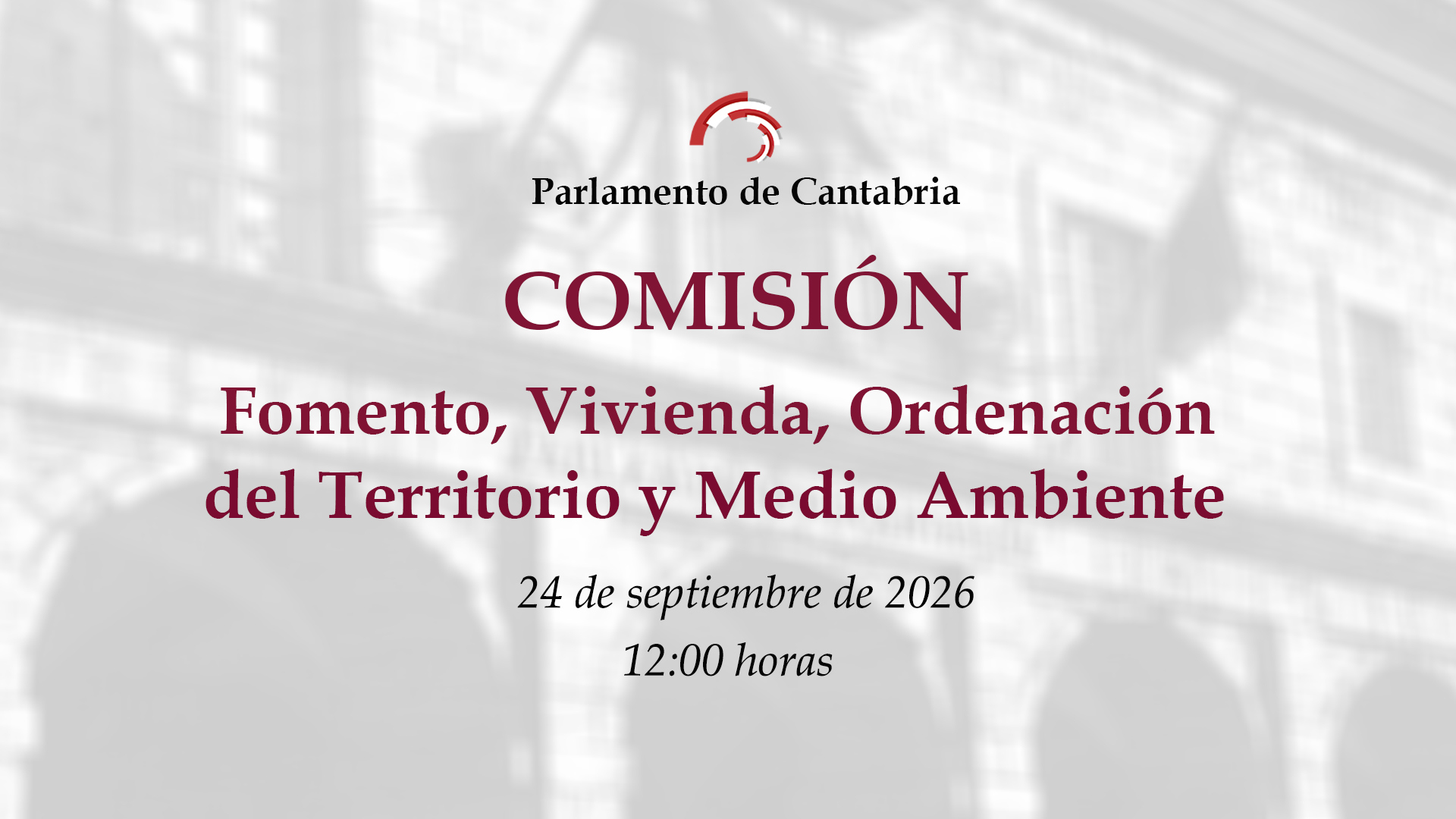 Comisión de Fomento, Vivienda, Ordenación del Territorio y Medio Ambiente
