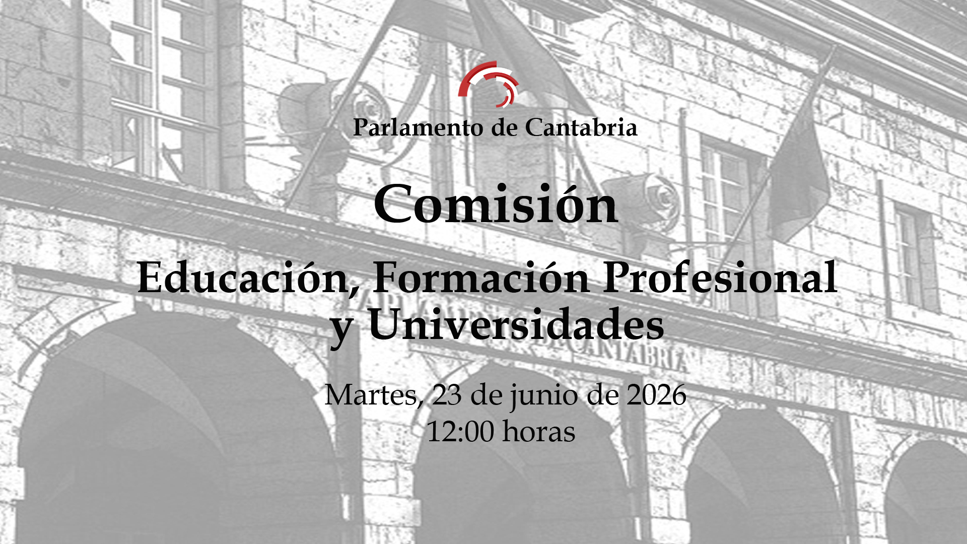  Comisión de Educación, Formación Profesional y Universidades. 23 de junio de 2026