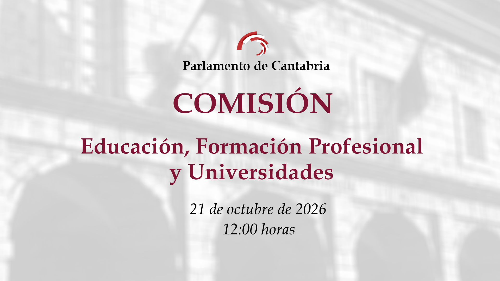 Comisión de Educación, Formación Profesional y Universidades. 21 de octubre de 2026