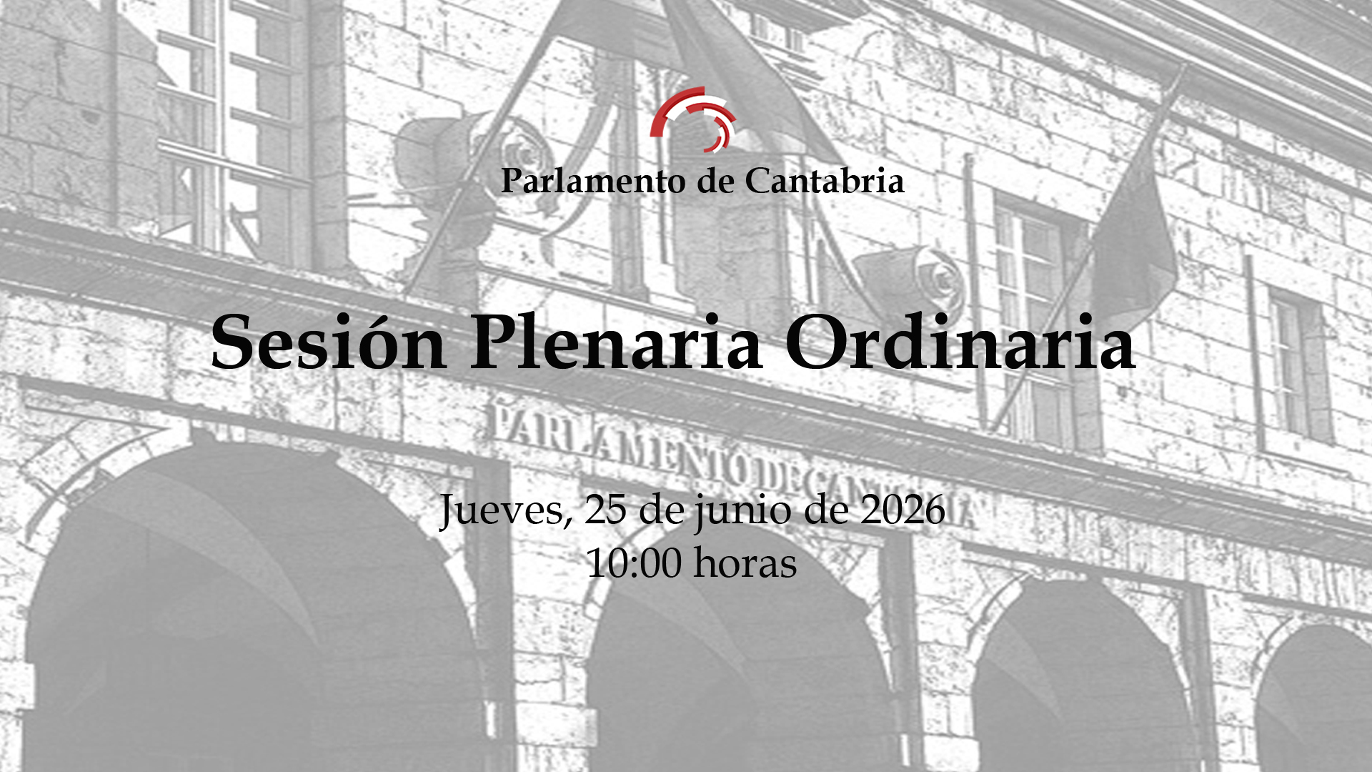 Sesión Plenaria Ordinaria. 25 de junio de 2026